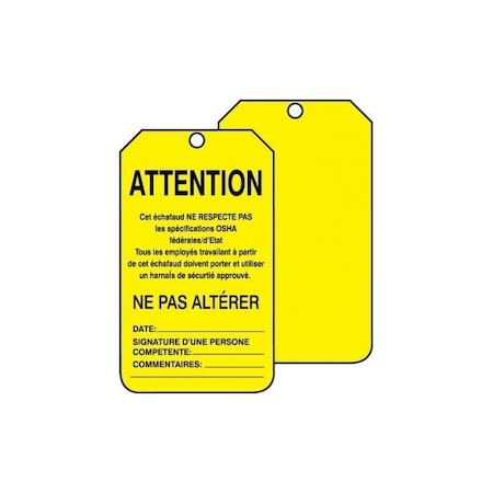 Accuform French Safety Tags, CAUTION THIS SCAFFOLD DOES NOT MEET FED, 5.75in x 3.25in, HS-Laminate, 25PK FRTSS102LTP